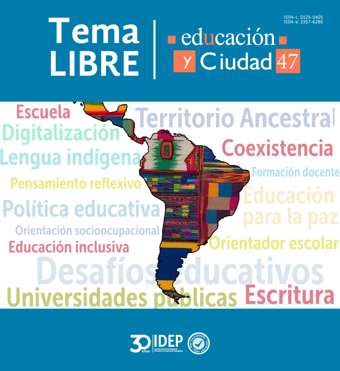 Portada de la revista educación y ciudad número 47