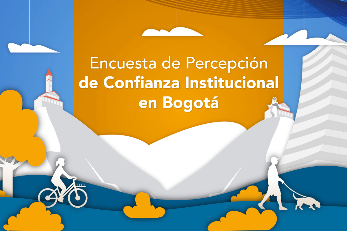 Encuesta de percepción de confianza institucional en Bogotá