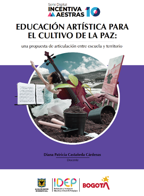 Portada del libro Educación artística para el cultivo de la paz: una propuesta de articulación entre escuela y territorio